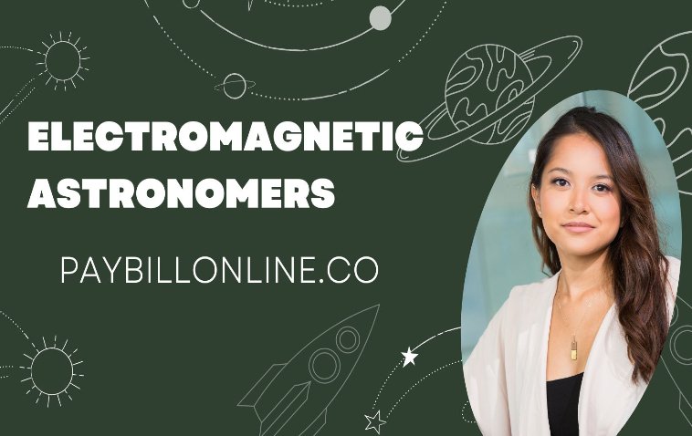 Electromagnetic Astronomers