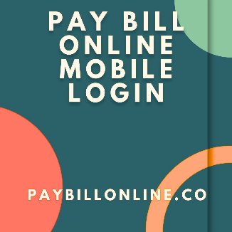 Pay Bill Online Mobile Login