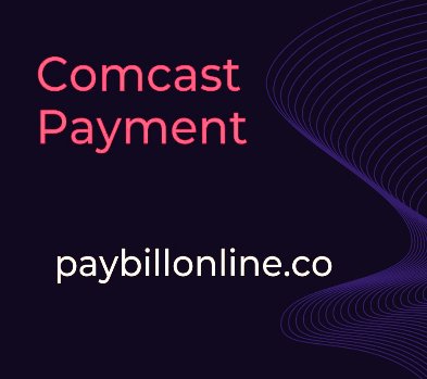 Comcast Payment